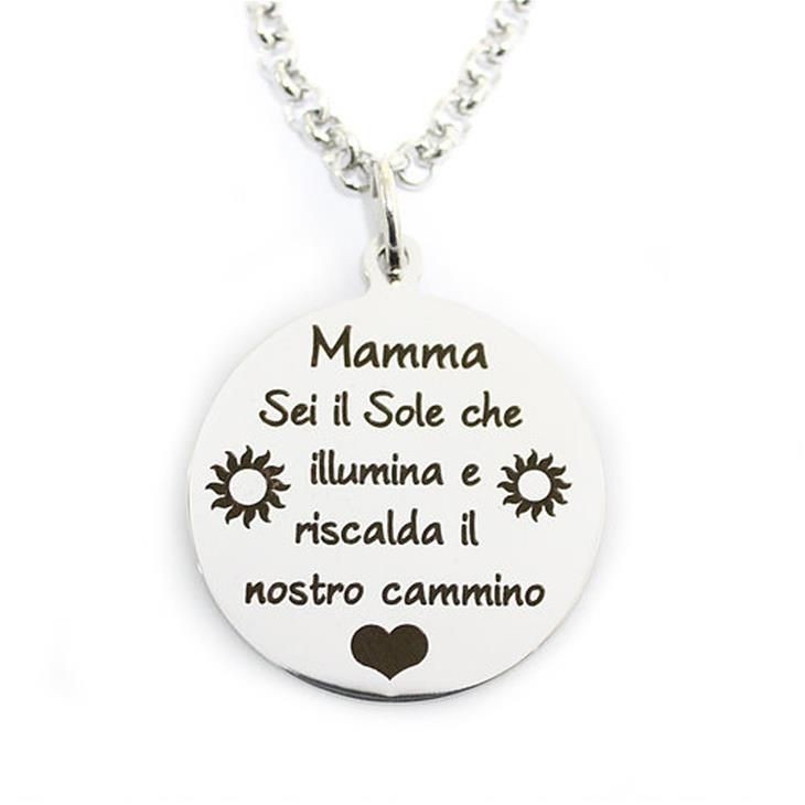 Collana In Acciaio Personalizzata Mamma Sei Il Sole Che Illumina E Riscalda Il Nostro Cammino