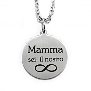 Collana In Acciaio Personalizzata Mamma Sei Il Nostro Infinito